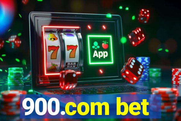 900.com bet